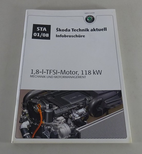 Werkstatthandbuch SSP STA 01/08 Skoda 1,8 l TFSI-Motor, 118 kW Stand 03/2008