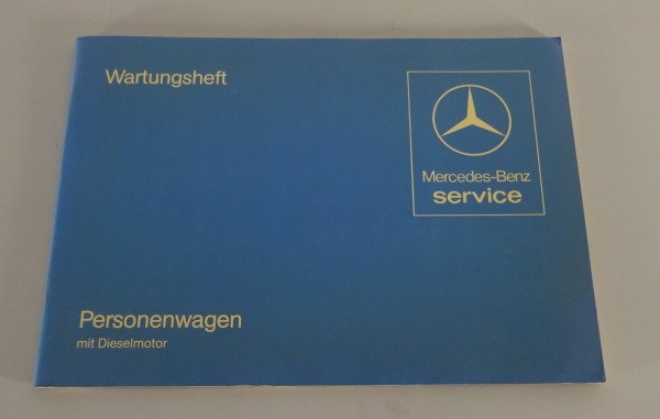 Scheckheft / Serviceheft Mercedes-Benz W123 Diesel blanko Stand 05/1981