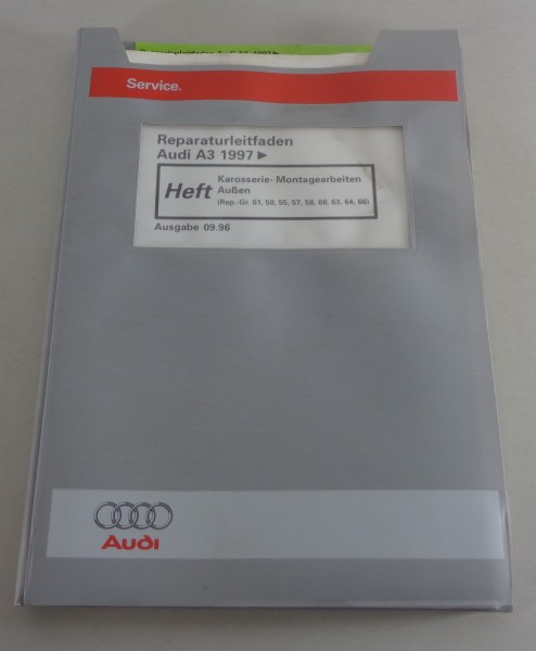 Werkstatthandbuch / Reparaturleitfaden Audi A3 Typ 8L Karosserie-Aussen ab 1997