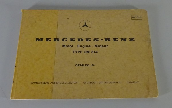 Bildkatalog Teilekatalog Mercedes Benz Diesel Motor OM 314 von 05/1976
