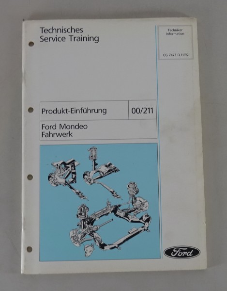 Technische Information Service Training Ford Mondeo Fahrwerk 00/211 Stand 11/92