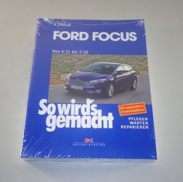 Reparaturanleitung "So wird's gemacht" Ford Focus III von 04/11 bis 03/18