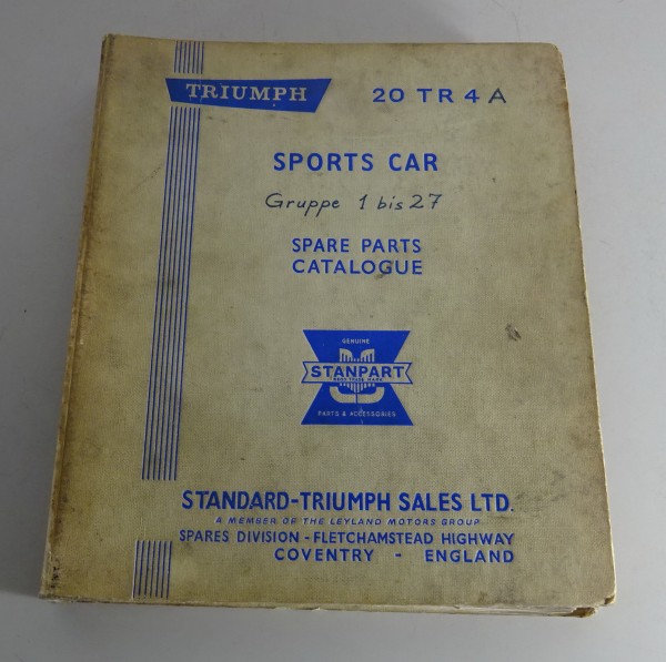 Teilekatalog / Ersatzteilliste / Spare Parts Catalog Triumph TR 4A Bj. 1965-1967