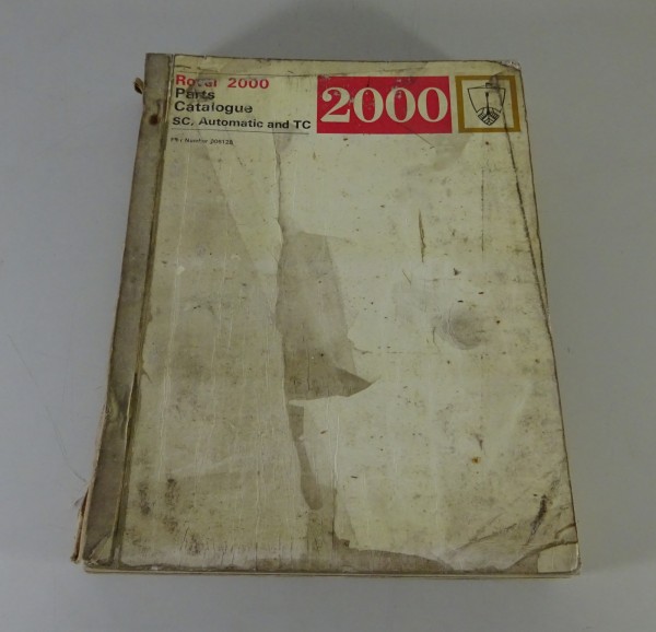 Teilekatalog / Parts Catalogue Rover 2000/SC/Automatik/TC Serie P6 from 4/1969