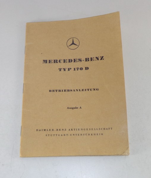 Betriebsanleitung / Handbuch Mercedes W136 170 D Diesel Stand 09/1949