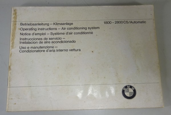 Zusatz - Betriebsanleitung BMW Klimaanlage für 1800 - 2800 CS / Automatic 7/1970
