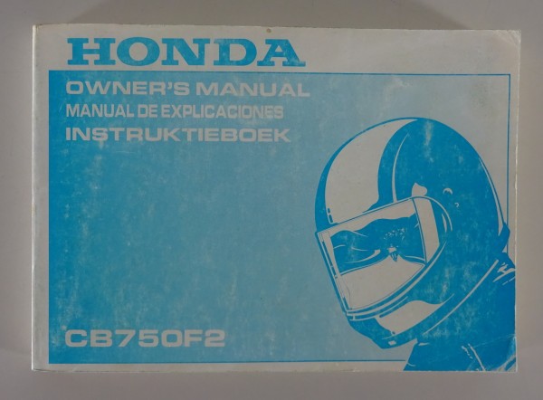 Manual De Explicaciones / Owner´s Manual / Instruktieboek Honda CB 750F2 v. 1991