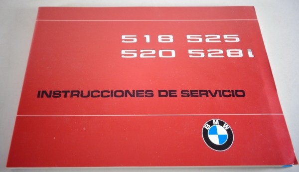 Instrucciones de servicio BMW Serie 5 E12 518 - 520 - 525 - 528i 8/1979