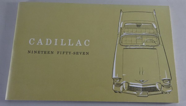 Betriebsanleitung / Owner´s Manual Cadillac 60 / 62 / de Ville, etc. Mj. 1957