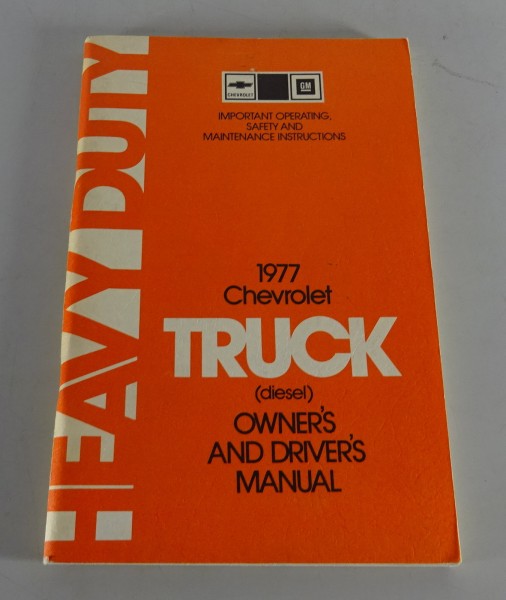 Owner´s Manual Chevrolet Truck Diesel / alle außer Titan 90 + Bison Stand 1977