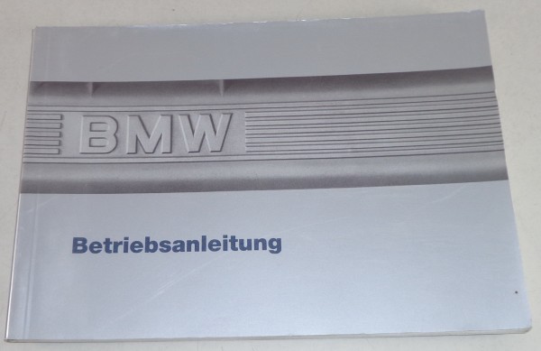 Betriebsanleitung / Handbuch BMW 7er E32 730i, 735i, 735iL, 750, 750iL von 1987