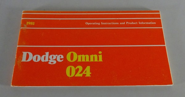 Owner´s Manual / Handbook Dodge Omni / 024 Stand 1981