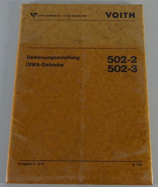 Betriebsanleitung / Handbuch Voith DIW A-Getriebe 502-2 / 502-3 Stand 1974