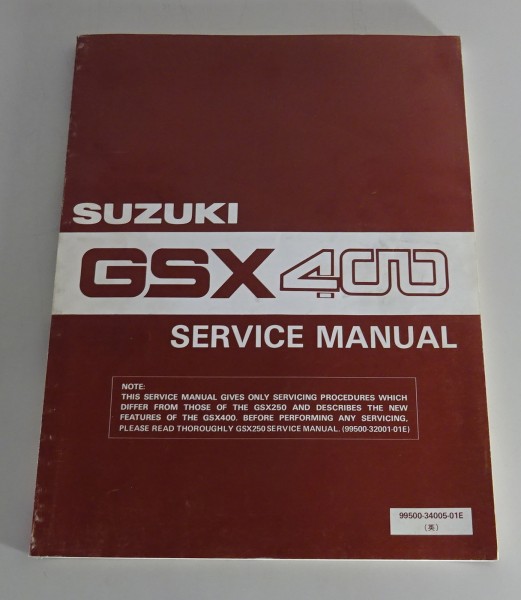 Workshop Manual / Service Manual Suzuki GSX 400 E from 10/1990