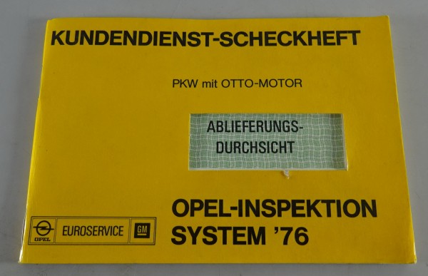 Scheckheft blanko Opel Kadett C / Ascona B / Manta B / Rekord D... Stand 06/1976