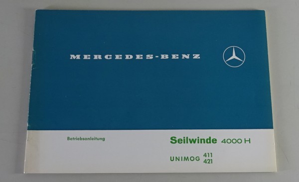 Betriebsanleitung Hintere Seilwinde Mercedes Benz Unimog 411 / 421 Stand 10/1966
