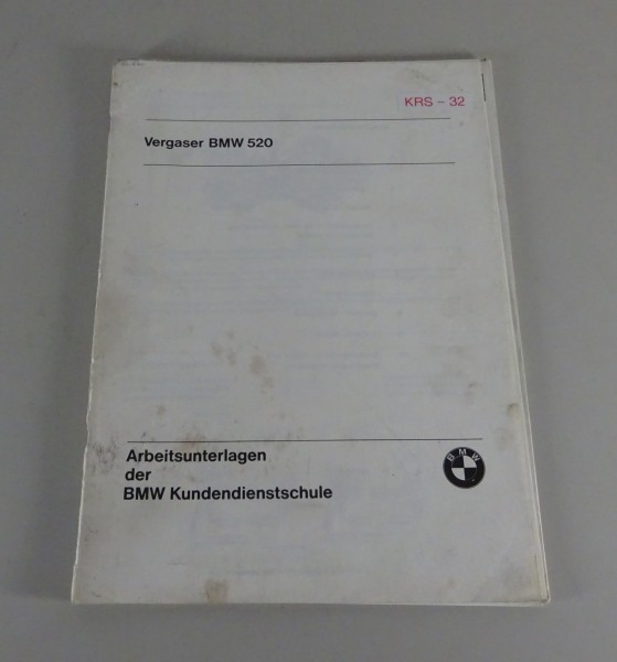 Schulungsunterlage Seminar BMW 5er 520 E12 175 CDET Stromberg Vergaser v. 9/1974