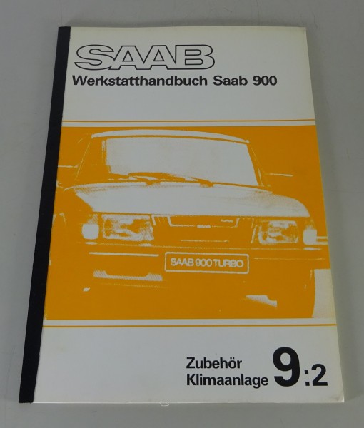 Werkstatthandbuch Saab 900 Zubehör, Klimaanlage Modelljahr ab 1984