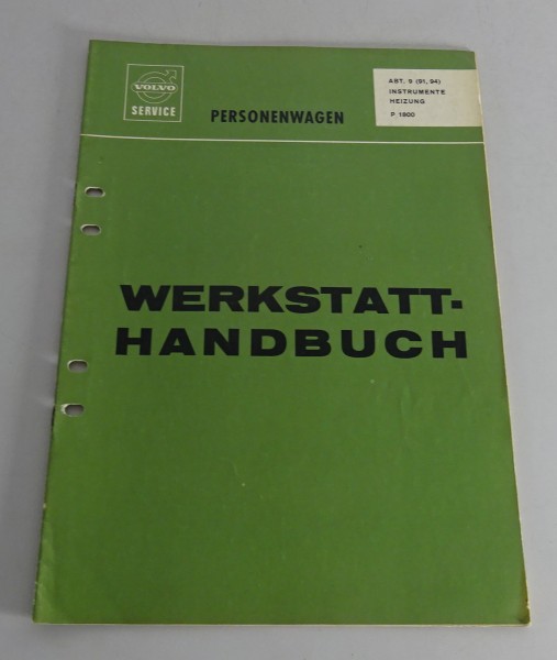 Werkstatthandbuch Volvo P 1800 Instrumente / Heizung Stand 08/1966