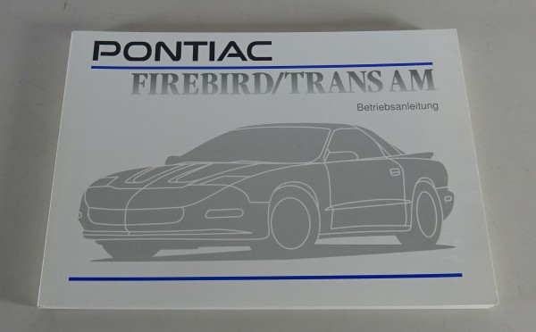 Betriebsanleitung / Handbuch Pontiac Firebird / Trans Am Stand 1996 - Deutsch -