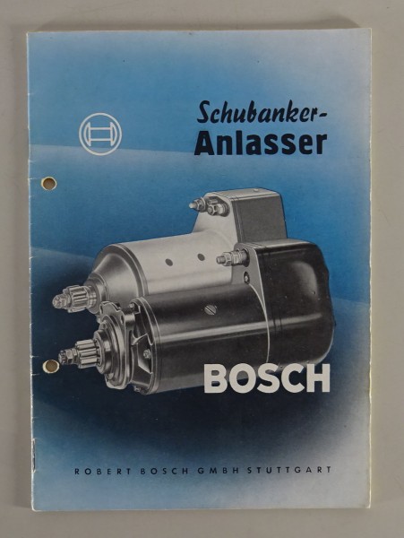 Handbuch Bosch Schubanker Anlasser Bauart B Stand 04/1953