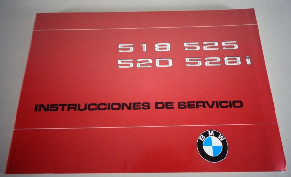 Instrucciones de servicio BMW Serie 5 E12 518 - 520 - 525 - 528i 8/1980