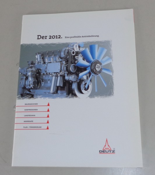 Prospekt Deutz Dieselmotor 2012 mit 60 bis 155 kW und 4- / 6-Zylinder von 3/2001