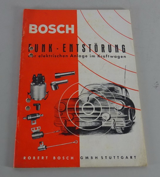 Handbuch Bosch Funk - Entstörung der elektrischen Anlage im Kraftwagen '01/1956