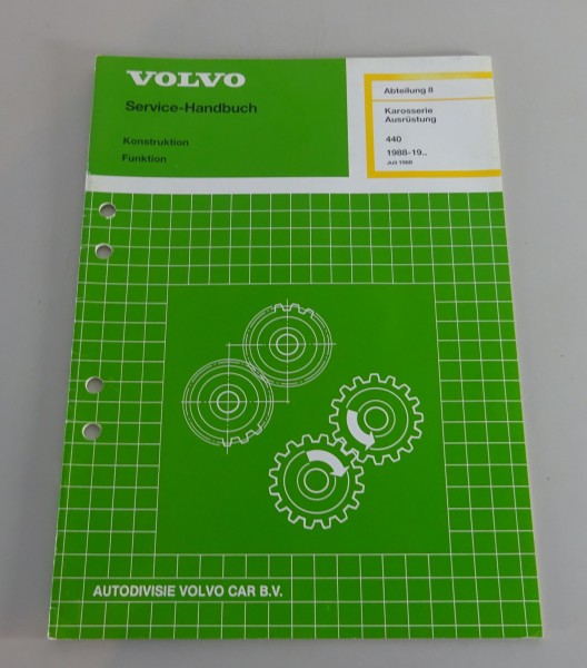Werkstatthandbuch Volvo 440 Karosserie / Ausrüstung ab Bj. 1988 Stand 07/1988