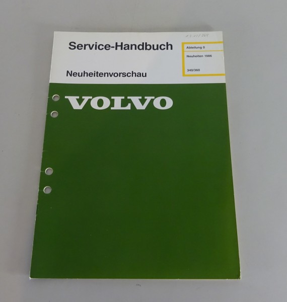 Werkstatthandbuch / Service-Handbuch Volvo 340 / 360 Neuheiten-Vorschau 1986