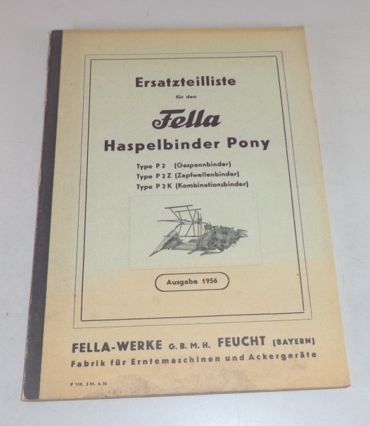 Teilekatalog Fella Haspelbinder-Pony Typ P2 / P2 Z / P2 K Stand 1956