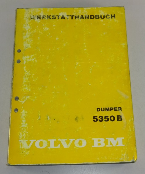 Werkstatthandbuch Volvo BM Dumper 5350 B Stand 04/1984