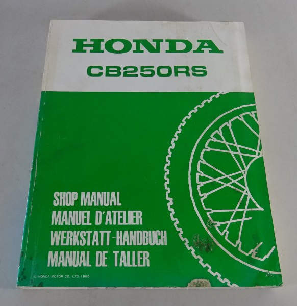 Werkstatthandbuch / Workshop Manual Honda CB 250 RS Typ MC 02 von 1980