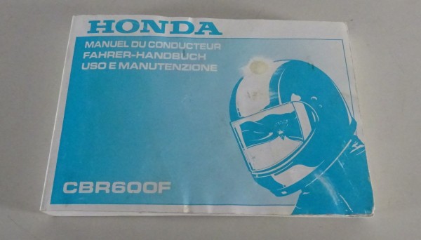 Betriebsanleitung / Handbuch / Owner´s Manual Honda CBR600F Stand 08/1992