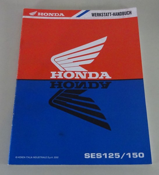 Werkstatthandbuch Honda Nachtrag SES 125 / 150 Ausgabe 2002