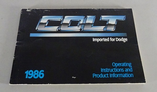 Owner´s Manual / Handbook Dodge Colt Stand 1986