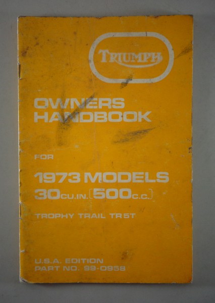 Owner's Manual / Handbook Triumph Trophy Trail TR5T 1973