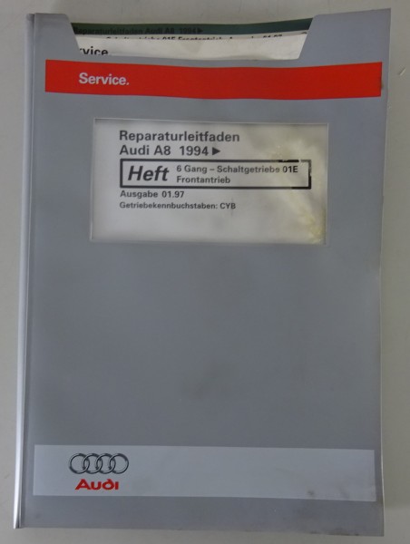 Werkstatthandbuch Audi A8 D2 6 Gang Schaltgetriebe 01E Frontantrieb (CYB) ab 94
