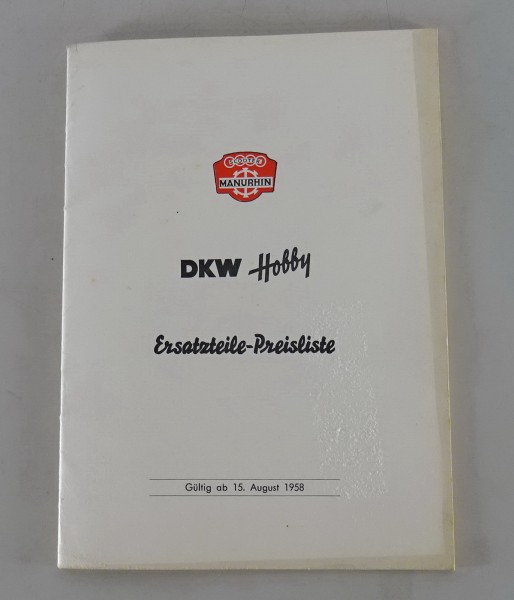 Ersatzteil-Preisliste DKW Hobby von 08/1958 original