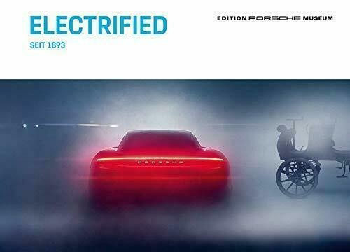 Bildband Porsche Museum Electrified: Taycan, Panamera + Cayenne S Hybrid DEUTSCH