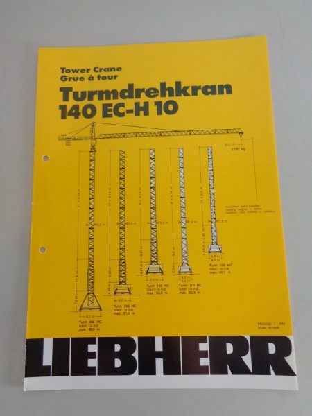Datenblatt / Data sheet Liebherr Turmdrehkran 140 EC-H 10 Stand 07/1991