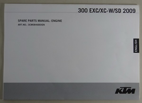 Spare Parts List Motor KTM 300 EXC/XC - W/SD Modelljahr 2009