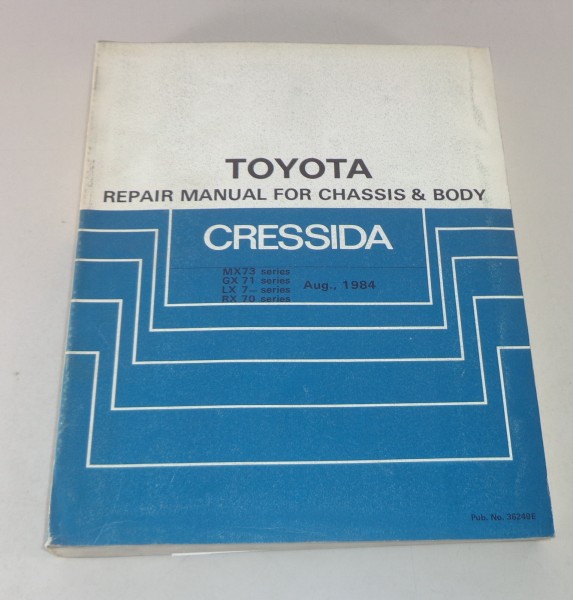 Workshop Manual Toyota Cressida body repair manual Stand 08/1984