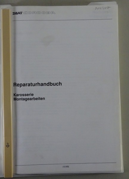 Werkstatthandbuch Seat Cordoba Karosserie, Montagearbeiten ab 12/1993 - 12/1998