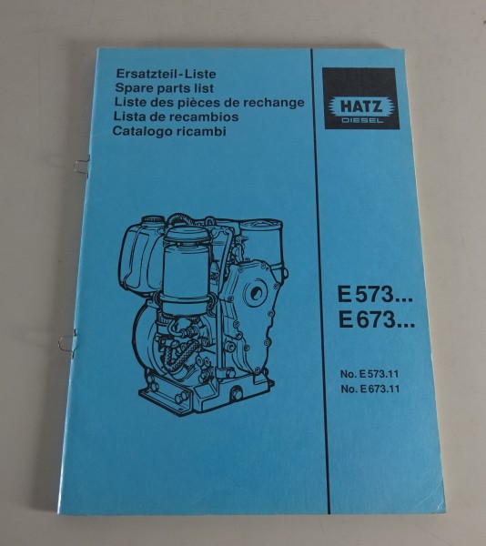 Teilekatalog / Parts list Hatz Dieselmotor E 573 / E 673 Stand 06/1992
