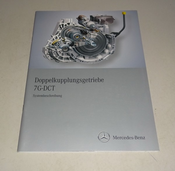 Werkstatthandbuch Einführungsschrift Mercedes Doppelkupplungsgtriebe 7G-DCT 2011