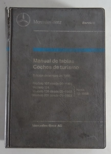 Manual de tablas Mercedes Benz W 126 SE + SEC + 124 201 + R107 SL desde 12/1988