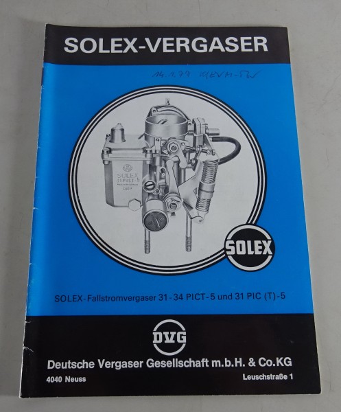 Handbuch Solex Fallstromvergaser 31-34 PICT - 5 und 31 PIC (T) - 5 von 04/1975