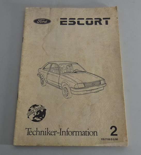 Werkstatthandbuch Techniker Information Ford Escort ´81 Stand 05/1980