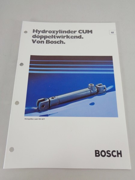 Prospekt / Technische Info Bosch Hydrozylinder CUM doppeltwirkend Stand 04/1979